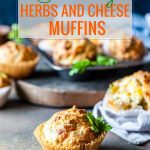 These Herbs and Cheese Muffins are perfect to eat in the morning or snack during the day. These savoury muffins are great for picnics or as an addition to a bread basket. Serve them with some compound butter and smoked salmon for a delicious brunch | imagelicious.com #muffins #cheesemuffins #savorymuffins #brunch #mothersday