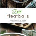Dill Meatballs are juicy and packed with vibrant dill flavour. Batch cooking and meal prepping. Freezer friendly. Sheet pan recipe | imagelicious.com #meatballs #herbs #dill
