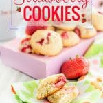 These Strawberry Cookies are very soft and have cake-like texture with little morsels of fruit, like little strawberry filled clouds or pillows. Absolutely perfect way to enjoy strawberries this summer | Imagelicious.com #strawberries #cookies #dessert #summer