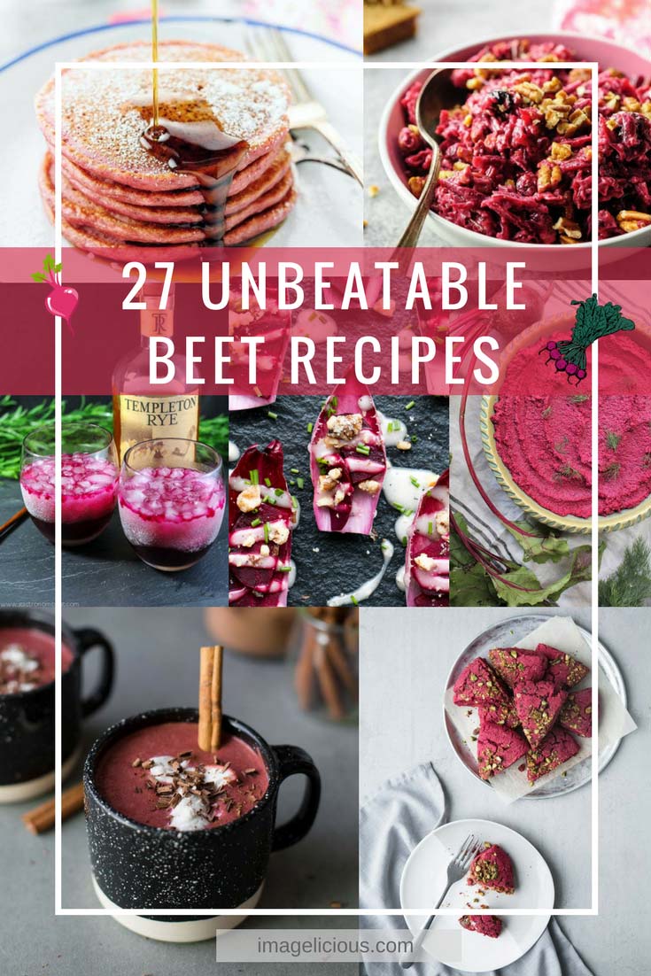 27 Unbeatable Beet Recipes will satisfy all your beet cravings. From breakfasts, to salads, to mains, to desserts, to drinks, there are recipes for any taste and occasion. Beautiful and healthy beets add a brilliant pink colour to all the recipes thus making them perfect for Valentine's Day | imagelicious.com #beets