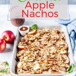 Caramel Apple Nachos with Granola are a perfect healthy dessert to share with your loved ones! Great for a cozy night at home or a fancy dinner. Easy, fast, delicious, customizable | imagelicious.com #apples #sponsored #caramel #granola