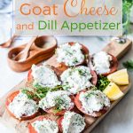 Tomatoes with Goat Cheese and Dill is a delicious and healthy appetizer that is easy to make and only requires a handful of ingredients. It's perfect for a healthy lunch with some salad and looks beautiful on a dinner table | imagelicious.com #goatcheese #appetizer #tomatoes