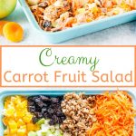 Creamy Carrot Fruit Salad is a delicious and healthy dessert or breakfast. Made with lots of carrots and fruits, it's beautiful and perfect to celebrate Easter | imagelicious.com #carrotsalad #fruitsalad