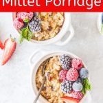 Instant Pot Millet Porridge (or Millet Pudding) is a delicious, easy, and healthy breakfast. Great alternative to oatmeal. Naturally gluten-free and easily converted to a vegan lifestyle. Fast and easy to make with electric pressure cooker | imagelicious.com #millet #instantpotrecipes