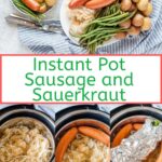 Instant Pot Sausage and Sauerkraut with potatoes and green beans is a simple and comforting one-pot meal for a busy night. Affordable and with minimal prep. Easy and delicious | imagelicious.com #instantpot #sausages #sauerkraut